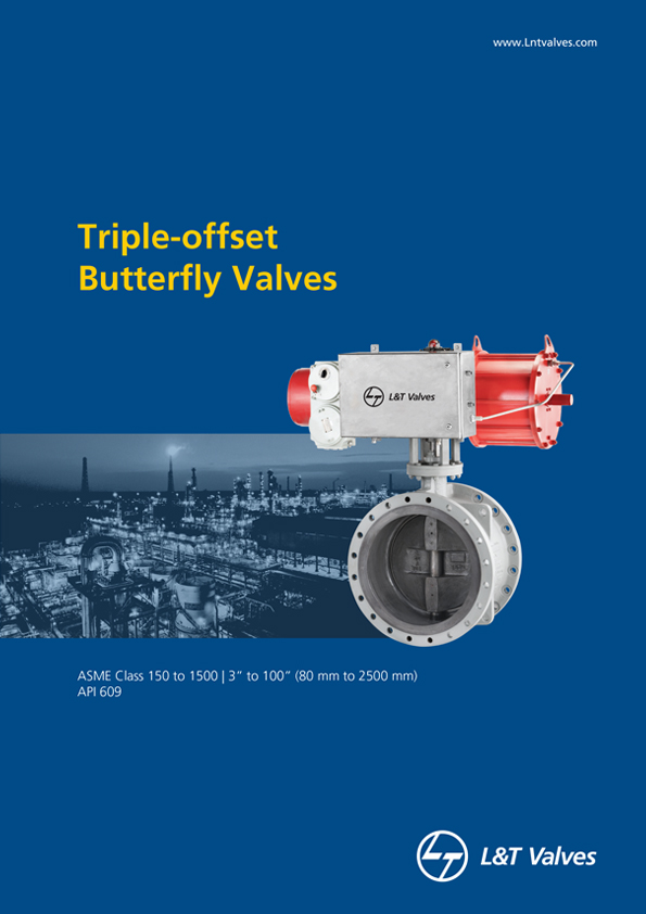L&T Valves Triple-offset Butterfly Valves